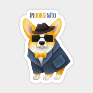 InCORGInito Corgi Cute Funny Dog Pun Detective Incognito Magnet