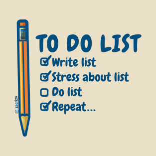 ToDo List.. (Dark) T-Shirt