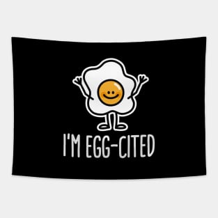 I’m egg-cited cool excited egg funny food pun Tapestry