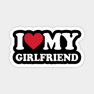 i-love-my-girlfriend Magnet