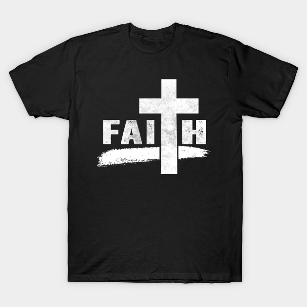 Christian Cross Christianity Faith Design - Christian - T-Shirt | TeePublic
