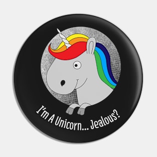 Jealous Unicorn Pin