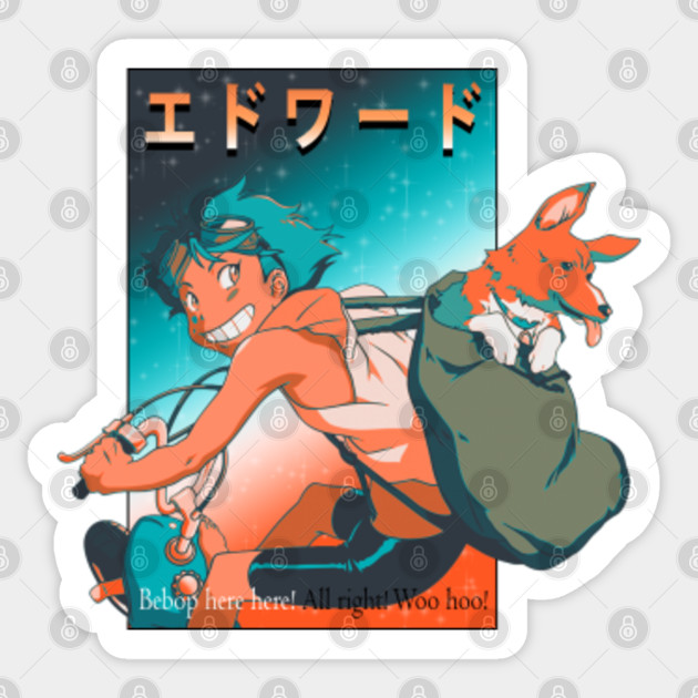 Wallpaper Cowboy Bebop Ed And Ein Cowboy Bebop Anime Sticker Teepublic Free HD