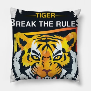 Tiger Break the Rules Pillow