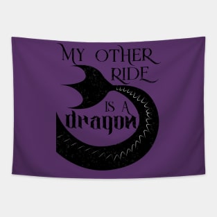 My Other Ride Is a Dragon Tapestry