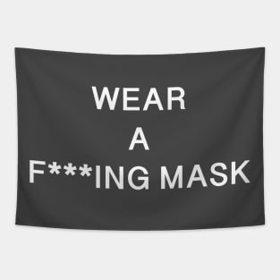 WEAR A F---ING MASK Tapestry