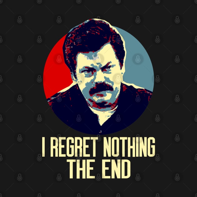 I Regret Nothing. The End. by OcaSign