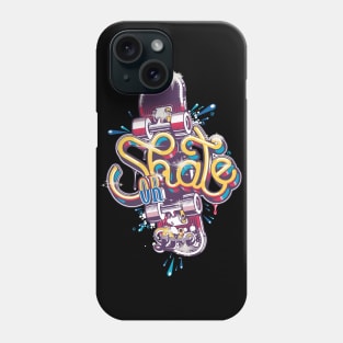 Skate or Die Graphic Phone Case