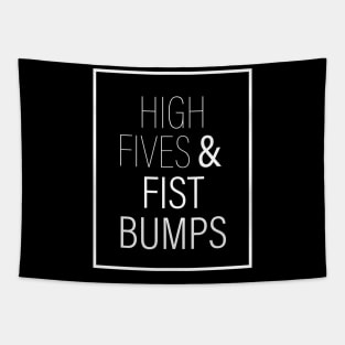 High Fives & Fist Bumps Tapestry