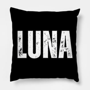 Luna Name Gift Birthday Holiday Anniversary Pillow