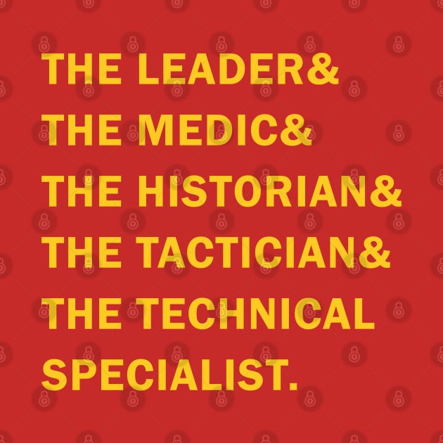 Travelers - The Leader & The Medic & The Historian & The Tactician & The Technical Specialist by BadCatDesigns