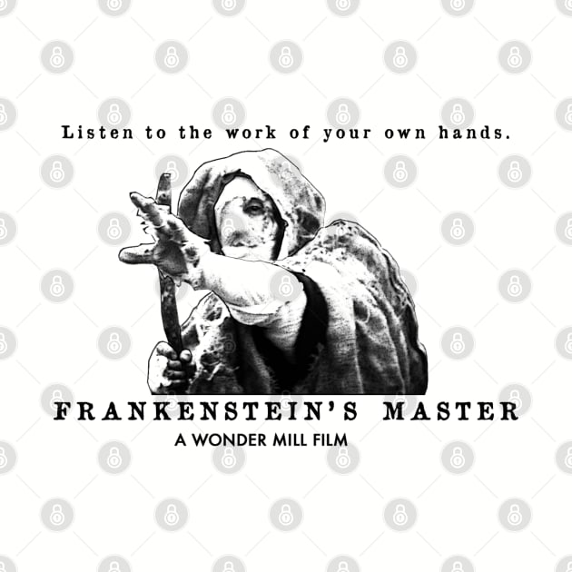 Frankenstein's Master - A Wonder Mill Film by Kinowheel