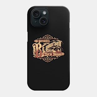 Be Yourself Quote Citation Inspiration Message Phrase Phone Case