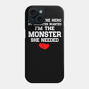 monster she needed Phone Case