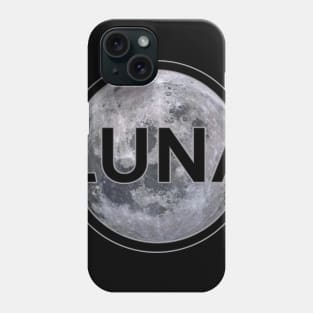 Moon with Luna lettering gift space idea Phone Case