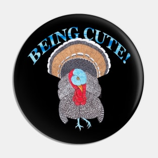 NARRAGANSETT TURKEY BEING CUTE Pin