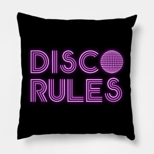 Disco Rules Pillow