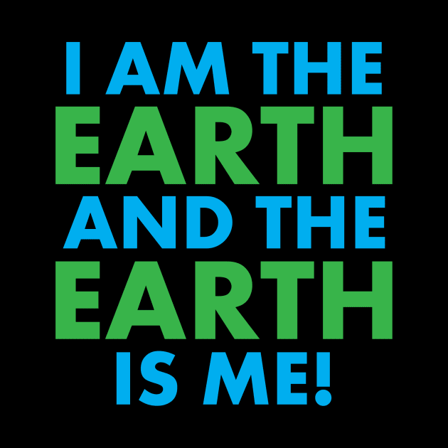 I AM THE EARTH AND THE EARTH IS ME by Charity and the JAMband