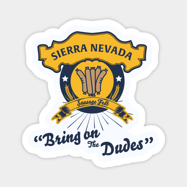 Sierra Nevada Sausage Fest Magnet by Jcamps