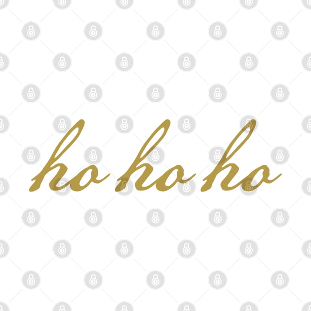 Ho Ho Ho Christmas Gold Script Typography by ellenhenryart