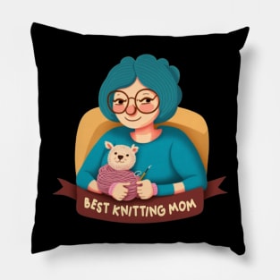 Best Knitting Mom Ever Pillow