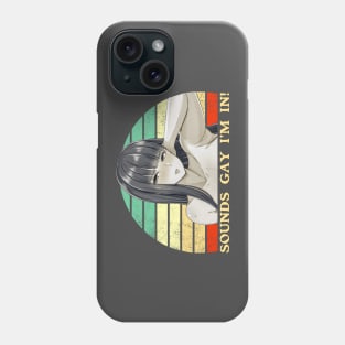 Sounds Gay I'm In - Lesbian Anime Pun - Retro Sunset Phone Case