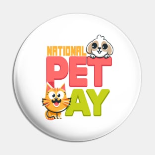 National Pet Day Fun: Cheerful Cat & Dog Pin