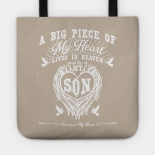 A Big Piece of My Heart Lives in Heaven, My Son Tote