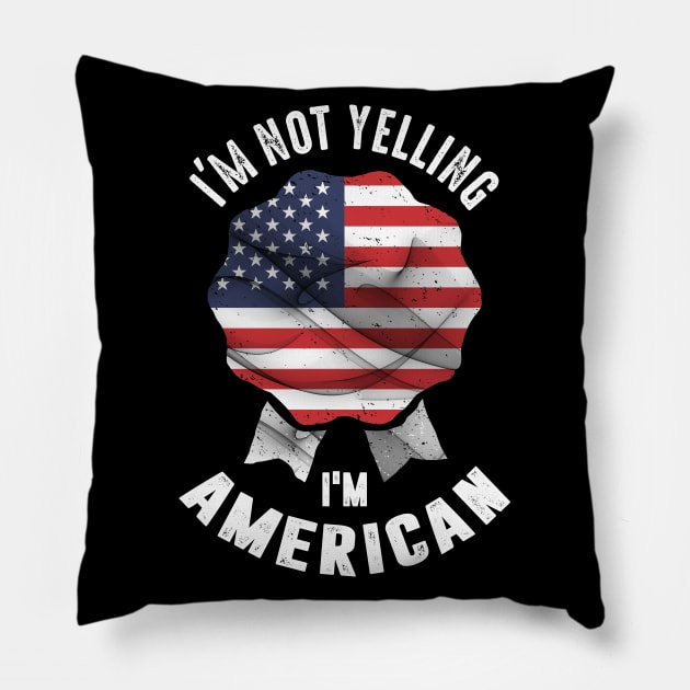 I'm American. Pillow by C_ceconello