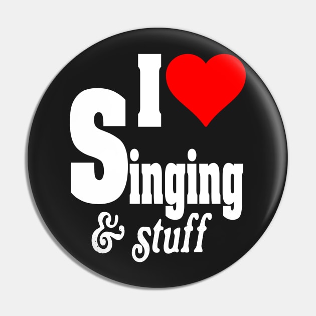 I Love Singing Alto Music Gift Pinback Button