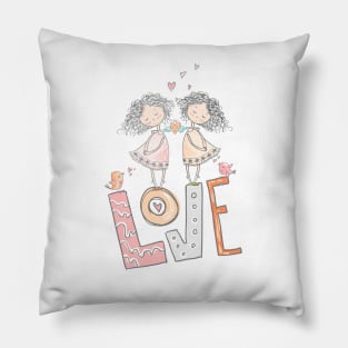 Big Love With 2 Girls - Girl loves Girl Pillow