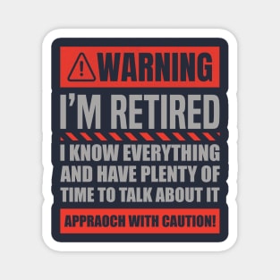 Retirement Design For Men Women Retiree Retired Retirement Magnet