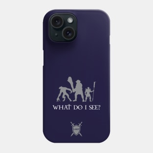 What Do I See - LARP Shirt - light design Phone Case