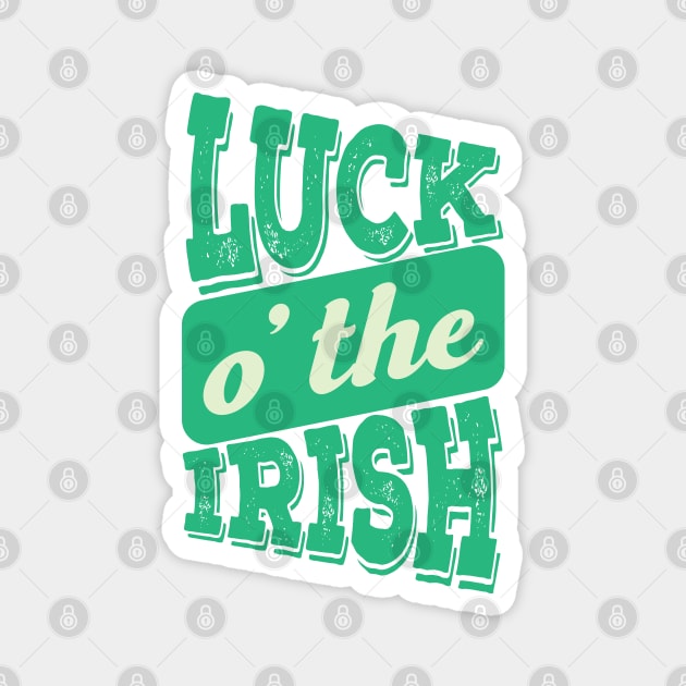 Luck O' The Irish Magnet by ColoredRatioDesign