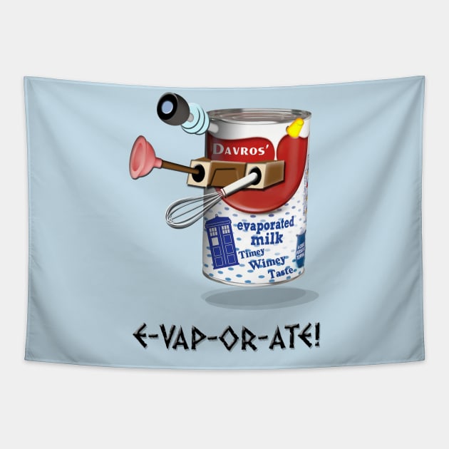 E-VAP-OR-ATE ! Tapestry by tone