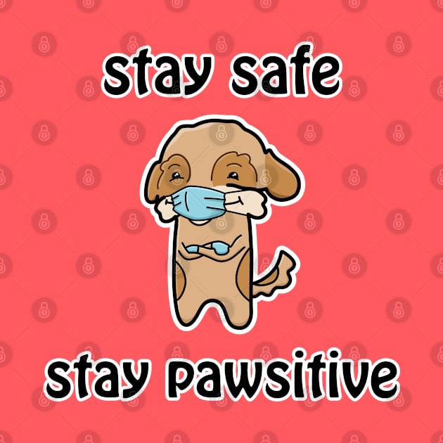 Nurse Dog, Stay Safe Stay Pawsitive by SubtleSplit