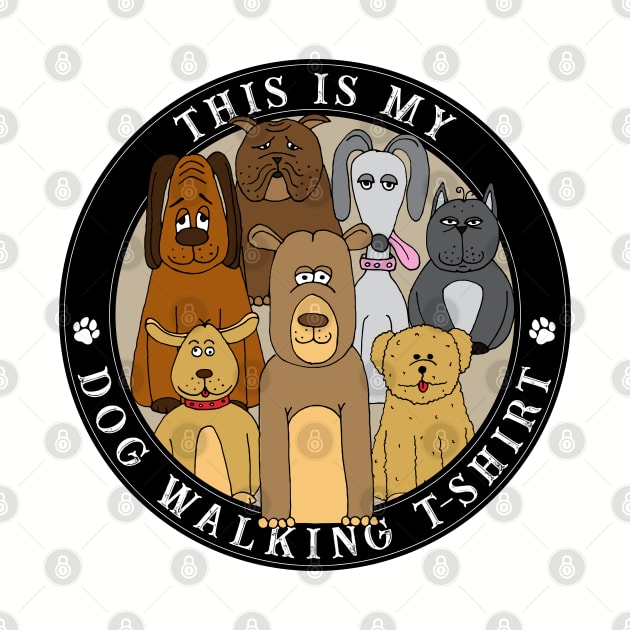 Funny Dog Walker Quote by HotHibiscus