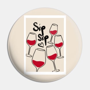 Sipping Wine Pin