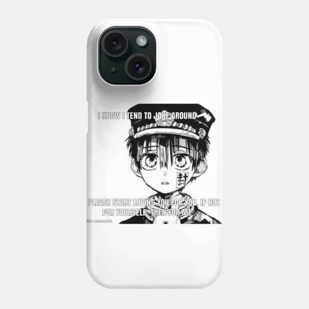 toilet bound hanako kun "i know i tend to joke around" Phone Case by the lovely kei