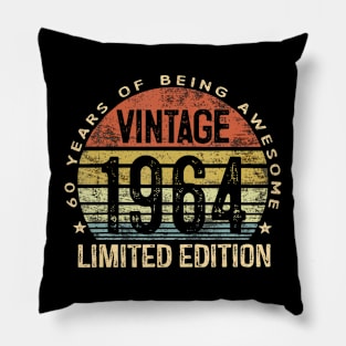 60 Year Old Gifts Vintage 1964 Limited Edition 60Th Birthday Pillow