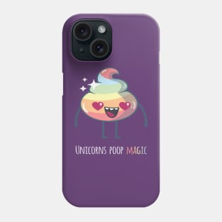 Unicorns Poop Magic (Light) Phone Case