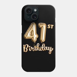 41st Birthday Gifts - Party Balloons Gold Phone Case