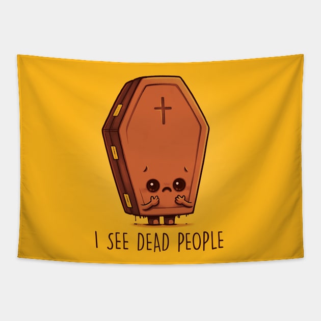 I see dead people Tapestry by Naolito