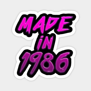 Made In 1986 // Retro Birthday Gift Design Magnet