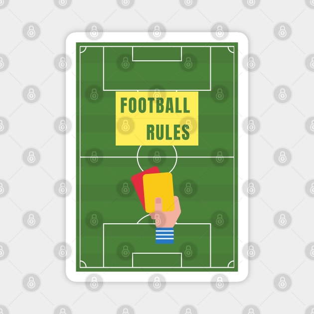 Football rules Magnet by fullynikah