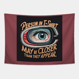 Person in the t-shirt may really be close Tapestry
