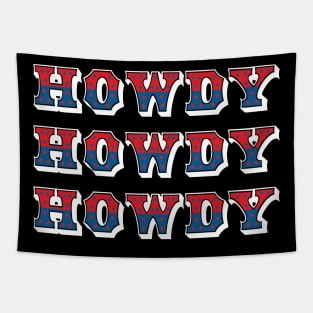 Howdy Red White and Blue Tapestry