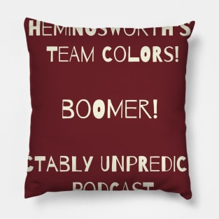 Hemingsworth's Team Colors! BOOMER! Pillow