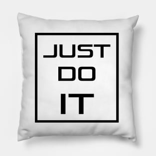 Just do it Pillow