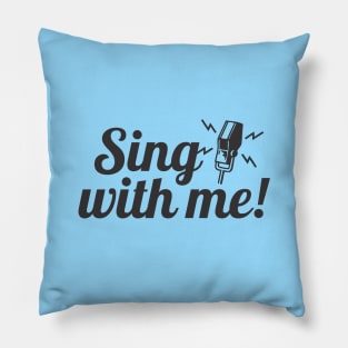 Sing with Me Pillow